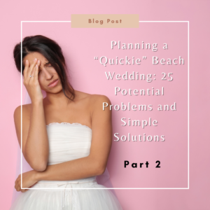 Quickie Wedding Problems Part 2